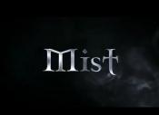   Mist